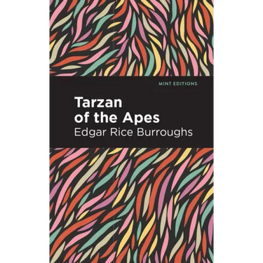 Tarzan of the Apes