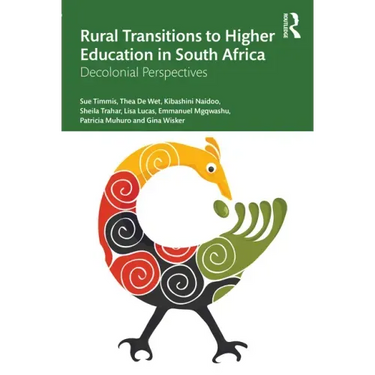 Rural Transitions to Higher Education in South Africa: Decolonial Perspectives