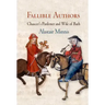 Fallible Authors: Chaucer's Pardoner and Wife of Bath