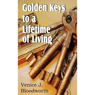 Golden Keys to a Lifetime of Living