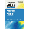 Entrepreneur Voices on Company Culture
