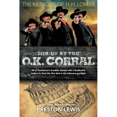 Mix-Up at the O.K. Corral: The Memoirs of H.H. Lomax