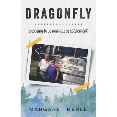 Dragonfly: choosing to be nomads in retirement