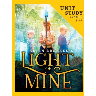 Light of Mine Unit Study: For Homeschool and Small Classes