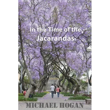 In the Time of the Jacarandas
