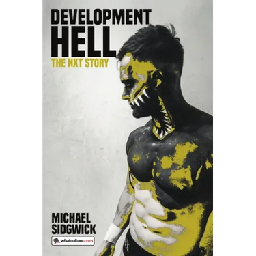 Development Hell: The NXT Story