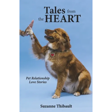 Tales from the Heart - Pet Relationship Love Stories