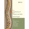Complications of Pediatric and Adult Spinal Surgery