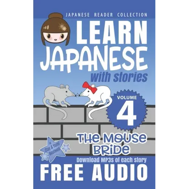 Japanese Reader Collection Volume 4: The Mouse Bride