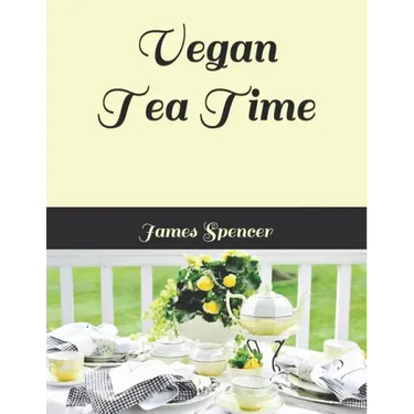 Vegan Tea Time