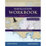 Navigation Workbook 18465 Tr: For Power-Driven and Sailing Vessels