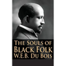 The Souls of Black Folk