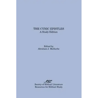 The Cynic Epistles: A Study Edition