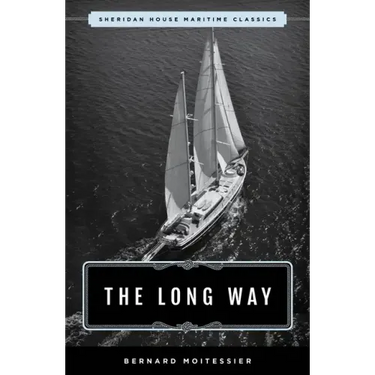 The Long Way: Sheridan House Maritime Classic