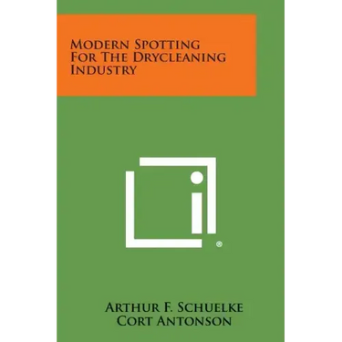 Modern Spotting for the Drycleaning Industry