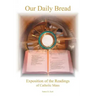 Our Daily Bread: Exposition of the Readings of Catholic Mass