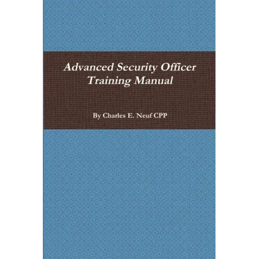 Advanced Security Officer Training Manual