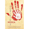 Euripides' Medea: A Dual Language Edition