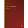 Tales of Men and Ghosts: in large print