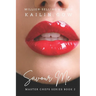 Savor Me (Master Chefs Series #2: An Erotic Adult Contemporary Romance) [