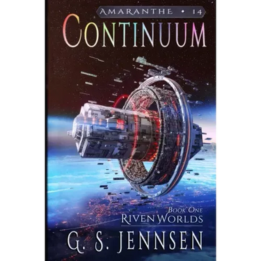 Continuum: Riven Worlds Book One