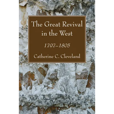The Great Revival in the West