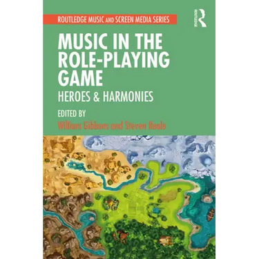 Music in the Role-Playing Game: Heroes & Harmonies