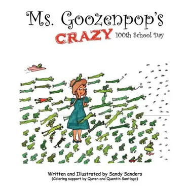 Ms. Goozenpop's Crazy 100th School Day