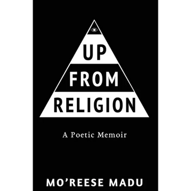 Up From Religion: A Poetic Memoir