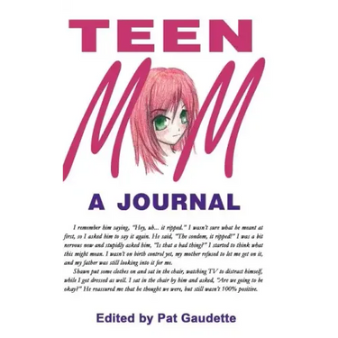 Teen Mom: A Journal