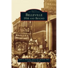 Belleville: 1914 and Beyond
