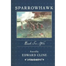 Sparrowhawk: Book Six, War: A Novel of the American Revolution