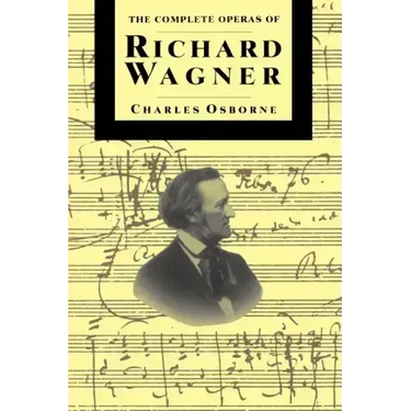 Compl Operas of Richard Wagner PB