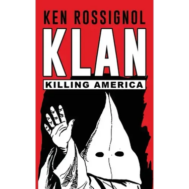 Klan: Killing America