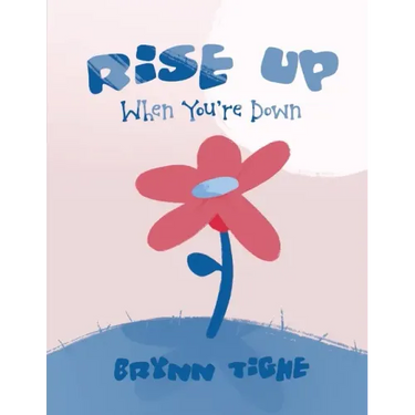 Rise Up When You're Down: A Hope and Cope Jr. Workbook