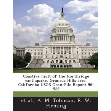 Coactive Fault of the Northridge Earthquake, Granada Hills Area, California: Usgs Open-File Report 96-523