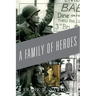 A Family of Heroes