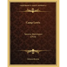 Camp Lewis: Tacoma, Washington (1918)