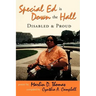 Special Ed Is Down The Hall: Disabled And Proud
