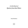 A Little Book of Quotes from Karl Marx