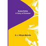 Katerfelto: A Story of Exmoor