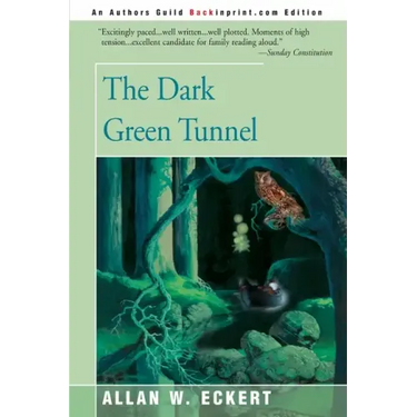 The Dark Green Tunnel