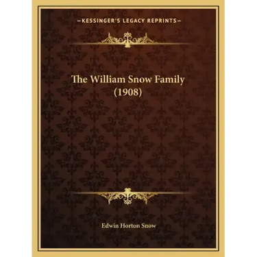 The William Snow Family (1908)