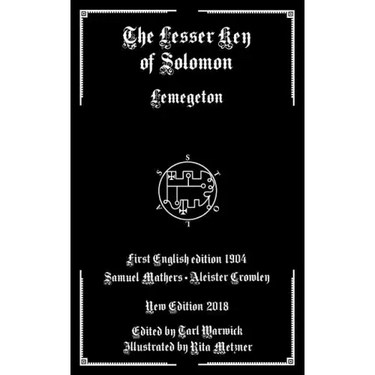 The Lesser Key of Solomon: Lemegeton