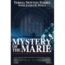 Mystery of the Marie: My Childhood Tragedy That Surfaced a Cold War Secret - 60th Anniversary Extended Edition