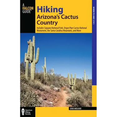 Hiking Arizona's Cactus Country