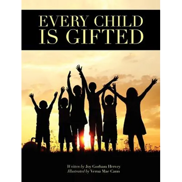 Every Child is Gifted