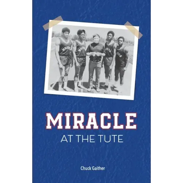 Miracle at the Tute
