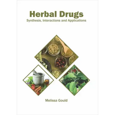 Herbal Drugs: Synthesis, Interactions and Applications