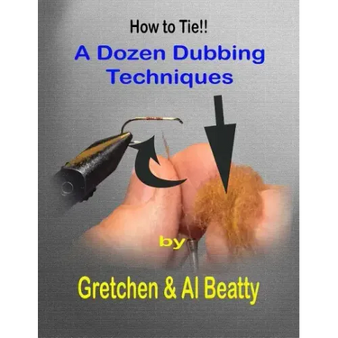 A Dozen Dubbing Techniques: How To Tie!!